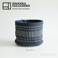 JOHANNA GULLICHSEN（ヨハンナ グリクセン） ファブリックバスケット　S　Helios ヘリオス