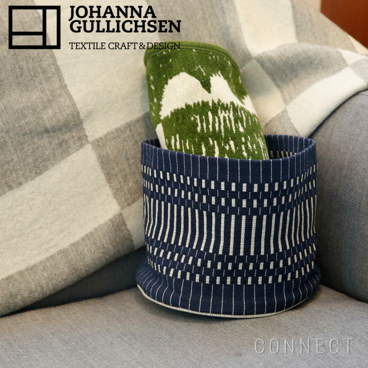 JOHANNA GULLICHSEN（ヨハンナ・グリクセン） ファブリックバスケット