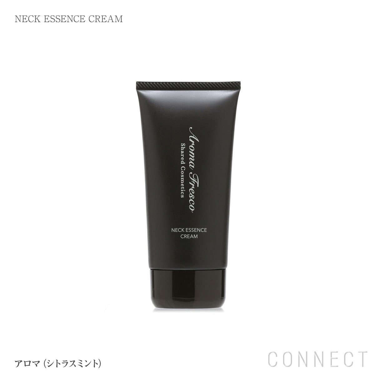 Aroma Fresco（アロマフレスコ） / ネックエッセンスクリーム / シトラスミント