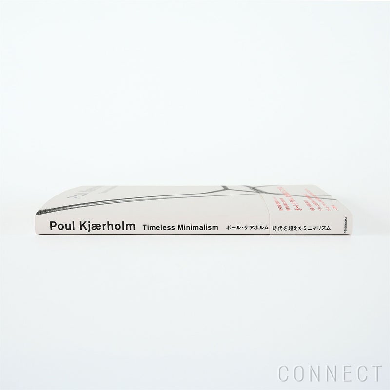 Poul Kjaerholm（ポール・ケアホルム）/ Timeless Minimalism / 時代を超えたミニマリズム / 図録