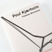 Poul Kjaerholm（ポール・ケアホルム）/ Timeless Minimalism / 時代を超えたミニマリズム / 図録
