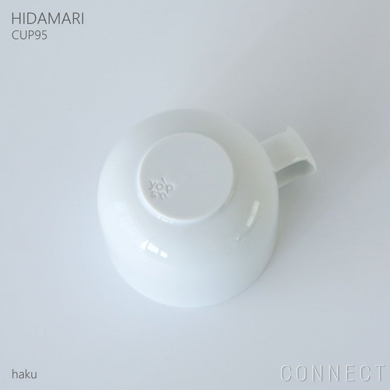 yumiko iihoshi porcelain （イイホシユミコ） / HIDAMARI（ヒダマリ） / CUP95（カップ） / tea cup / 全2色