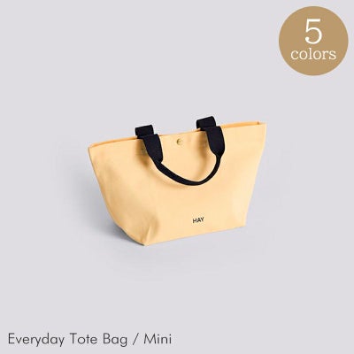 HAY（ヘイ） / EVERYDAY TOTE BAG（エブリデイトートバッグ） / Mini / 全5色 / トートバッグ