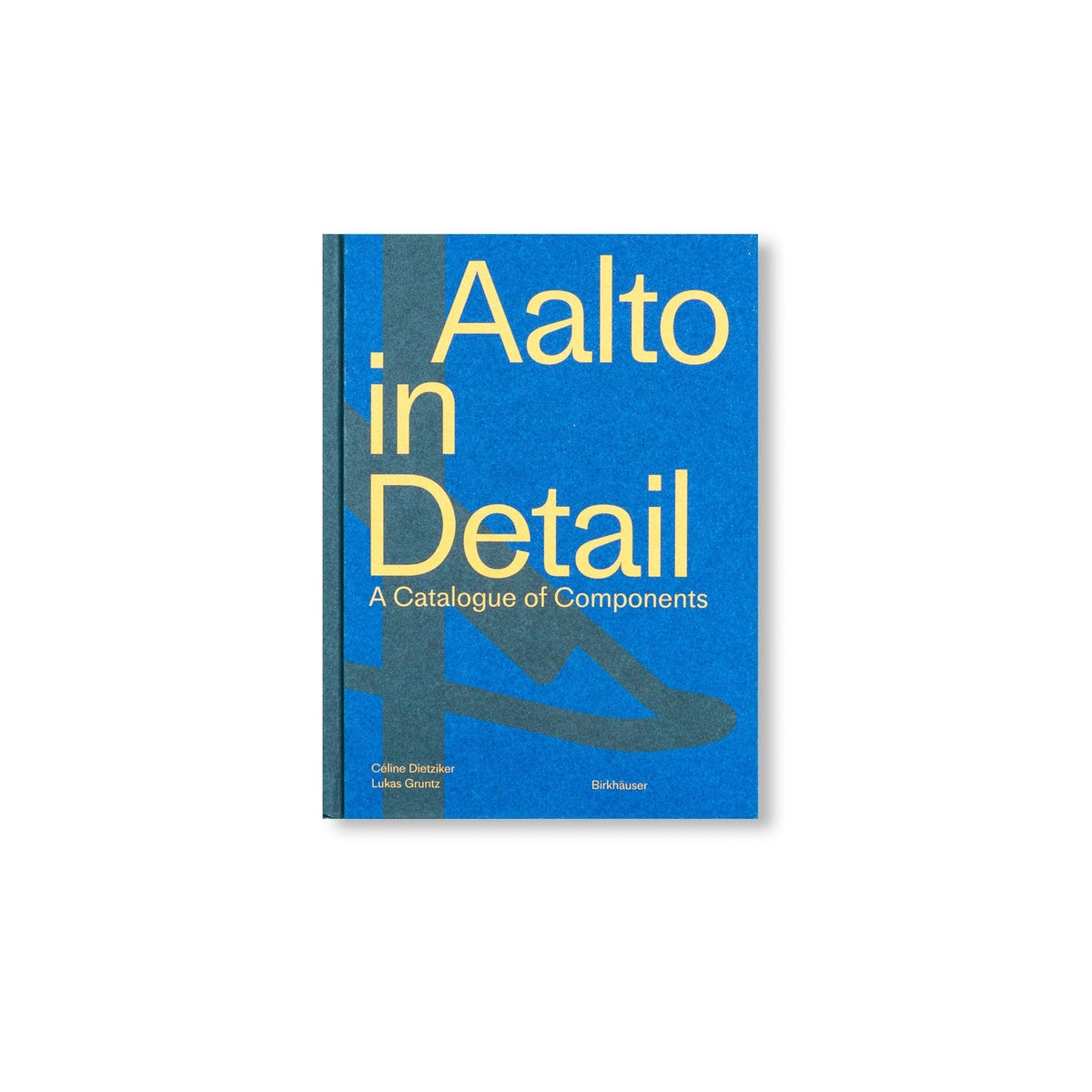 AALTO IN DETAIL（アアルト イン ディテール） / by Alvar Aalto（アルヴァ・アアルト） Aino Aalto（アイノ・アアルト） Elissa Aalto（エリッサ・アアルト） / 洋書